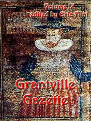 [Grantville Gazette 09] • Grantville Gazette, Volume 9